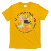We Are All Different But In This School We All Swim Together T-Shirt
