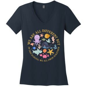 We Are All Different But In This School We All Swim Together Women's V-Neck T-Shirt