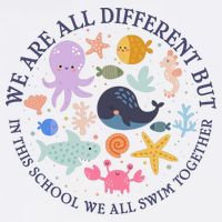 We Are All Different But In This School We All Swim Together Garment-Dyed Sweatshirt