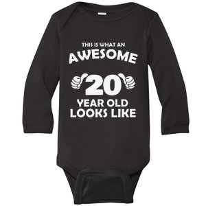 What An Awesome 20 Year Old Looks Like Birthday Bday Baby Long Sleeve Bodysuit