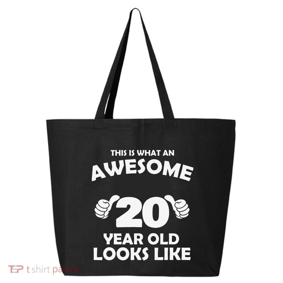 What An Awesome 20 Year Old Looks Like Birthday Bday 25L Jumbo Tote