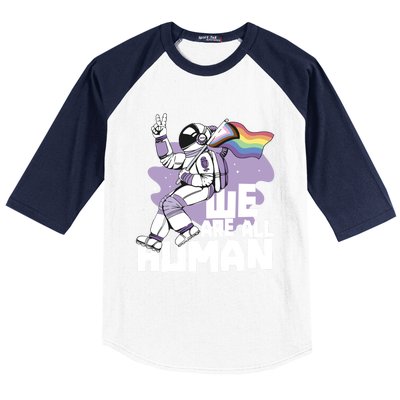 We Are All Hu Pride Gay Rainbow Proud Lgbtq Great Gift Baseball Sleeve Shirt