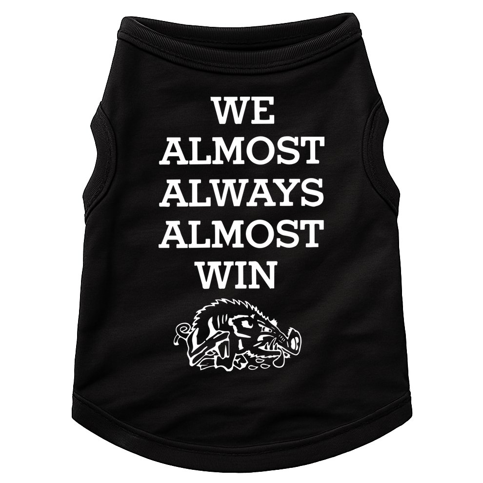 We Almost Always Almost Win Arkansas Doggie Tank
