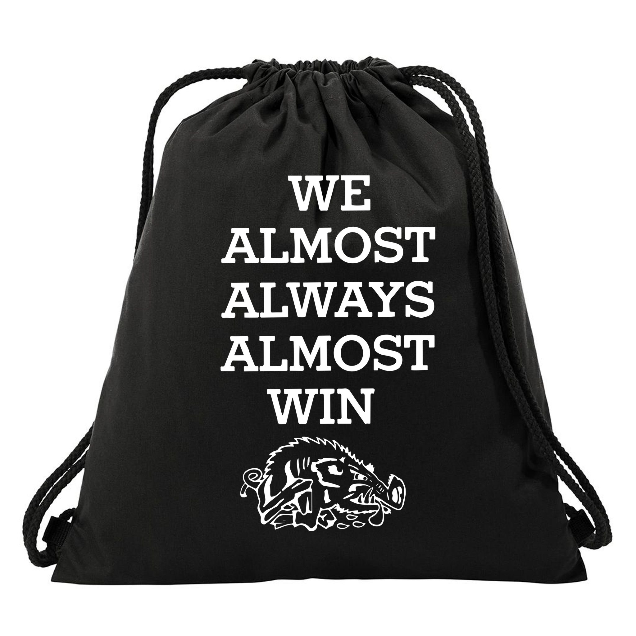 We Almost Always Almost Win Arkansas Drawstring Bag