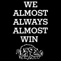 We Almost Always Almost Win Arkansas Toddler T-Shirt