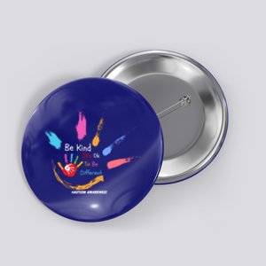 World Autism Awareness Day Be Kind ItS Ok To Be Different Gift Button