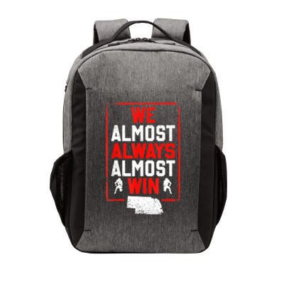 We Almost Always Almost Win Funny Nebraska Football Fans Vector Backpack