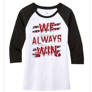 We Almost Always Almost Win Sunday Football Women's Tri-Blend 3/4-Sleeve Raglan Shirt