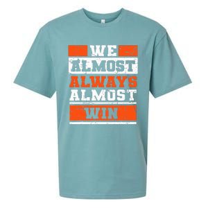 We Almost Always Almost Win Funny Football Fans Sueded Cloud Jersey T-Shirt