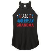 Wo All American Grandma 4th Of July Matching Family Patriotic Women's Perfect Tri Rocker Tank