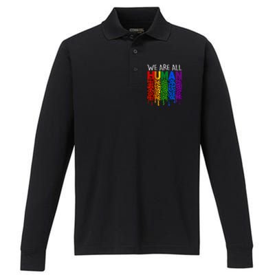 We Are All Hu Proud Lgbt Rainbow Flag Inspirational Funny Gift Performance Long Sleeve Polo