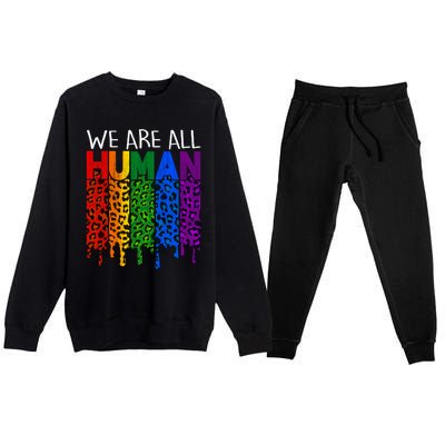 We Are All Hu Proud Lgbt Rainbow Flag Inspirational Funny Gift Premium Crewneck Sweatsuit Set