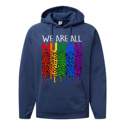 We Are All Hu Proud Lgbt Rainbow Flag Inspirational Funny Gift Performance Fleece Hoodie