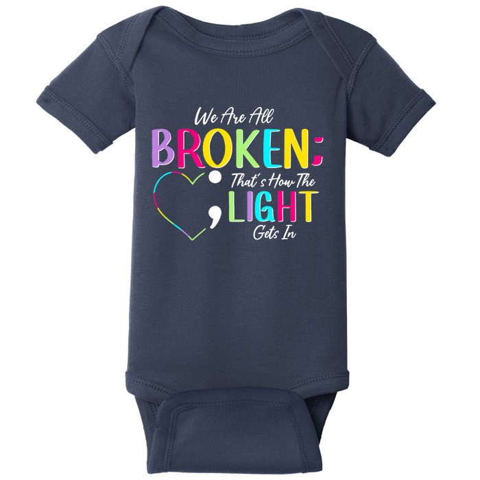 We Are All Colored Hearts Raise Awareness For Mental Health Baby Bodysuit