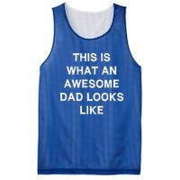 What An Awesome Dad Looks Like Papa Gift Fathergiftday Husband Gift Mesh Reversible Basketball Jersey Tank