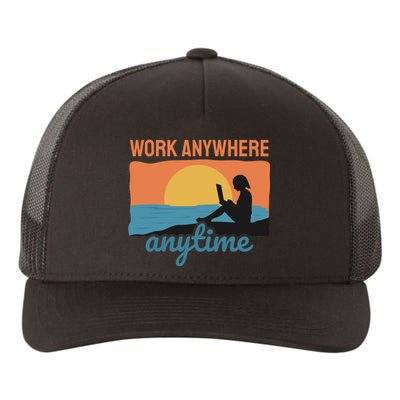 Work Anywhere Anytime Yupoong Adult 5-Panel Trucker Hat