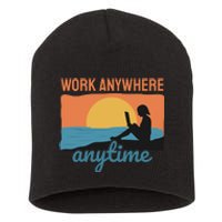 Work Anywhere Anytime Short Acrylic Beanie