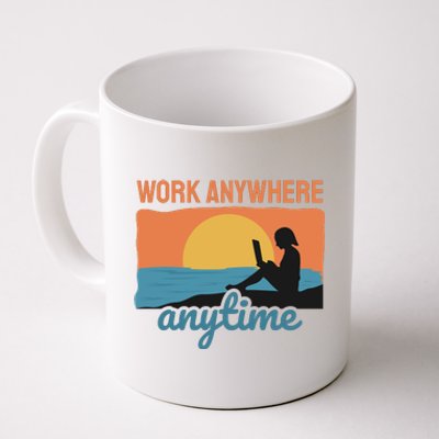 Work Anywhere Anytime Coffee Mug