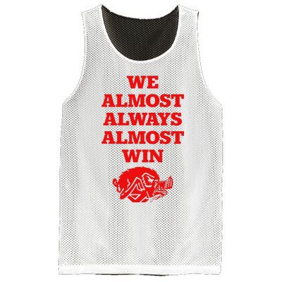 We Almost Always Almost Win Apparel Mesh Reversible Basketball Jersey Tank