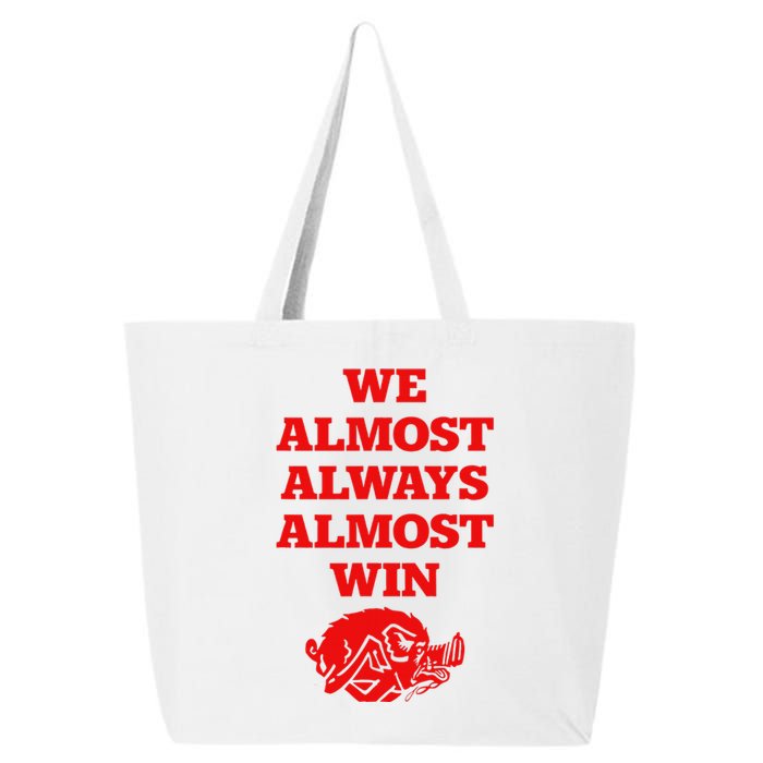 We Almost Always Almost Win Apparel 25L Jumbo Tote