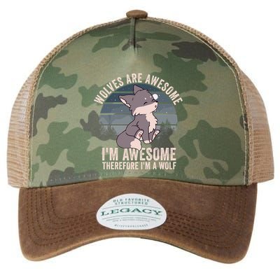 Wolves Are Awesome. IM Awesome Therefore IM A Wolf Legacy Tie Dye Trucker Hat