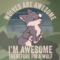Wolves Are Awesome. IM Awesome Therefore IM A Wolf Legacy Tie Dye Trucker Hat