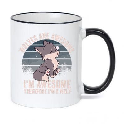 Wolves Are Awesome. IM Awesome Therefore IM A Wolf 11oz Black Color Changing Mug