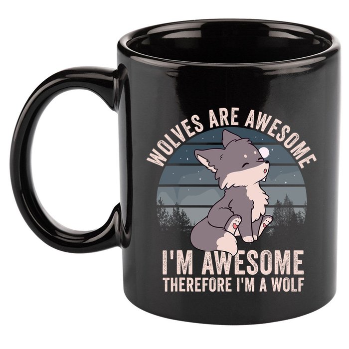 Wolves Are Awesome. IM Awesome Therefore IM A Wolf 11oz C Handle Ceramic Mug
