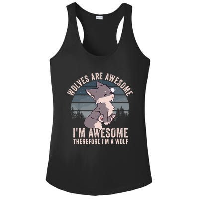 Wolves Are Awesome. IM Awesome Therefore IM A Wolf Ladies PosiCharge Competitor Racerback Tank