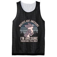 Wolves Are Awesome. IM Awesome Therefore IM A Wolf Mesh Reversible Basketball Jersey Tank