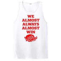 We Almost Always Almost Win Apparel PosiCharge Competitor Tank