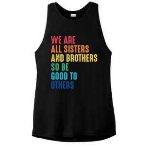 We Are All Sisters And Brothers Hu Rights Anti Racist Gift Ladies PosiCharge Tri-Blend Wicking Tank