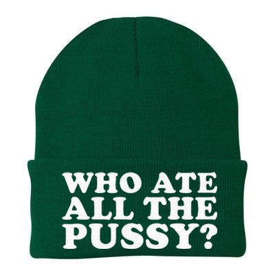 Who Ate All The Pussy Funny Knit Cap Winter Beanie