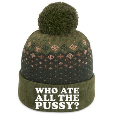 Who Ate All The Pussy Funny The Baniff Cuffed Pom Beanie