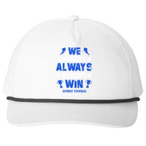 We Almost Always Almost Win Shirt Detroit Football Snapback Five-Panel Rope Hat