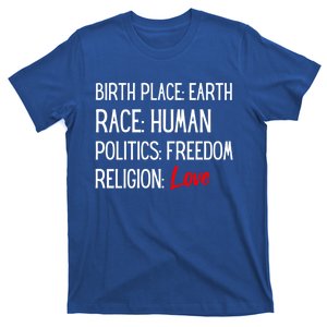 We Are All The Same Earth Hu Freedom Love Choose Kindness Cute Gift T-Shirt