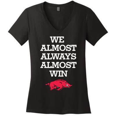 We Almost Always Almost Win Arkansas Women's V-Neck T-Shirt