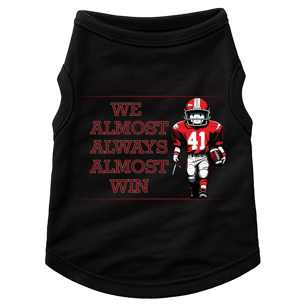 We Almost Always Almost Win Arkansas Doggie Tank