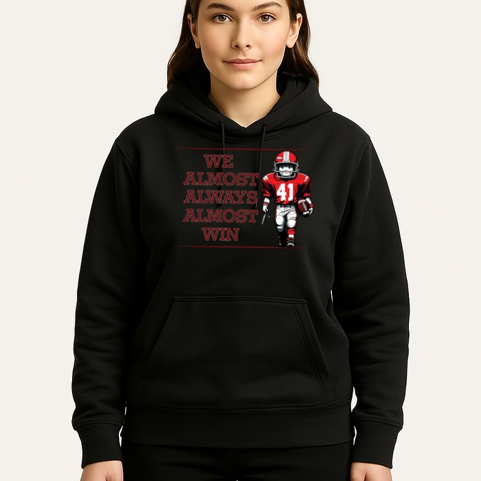 We Almost Always Almost Win Arkansas Hoodie