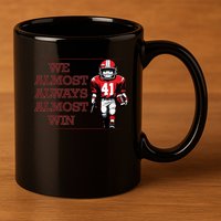 We Almost Always Almost Win Arkansas 11oz C Handle Ceramic Mug