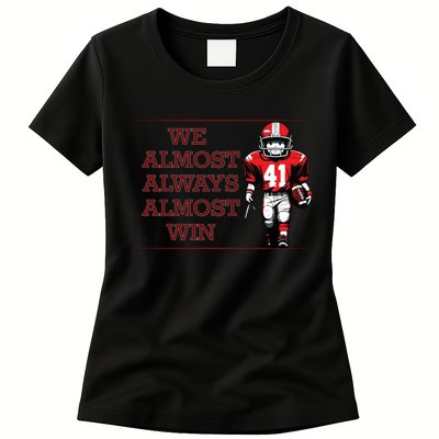 We Almost Always Almost Win Arkansas Womens T-Shirt