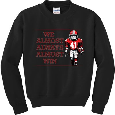We Almost Always Almost Win Arkansas Kids Sweatshirt