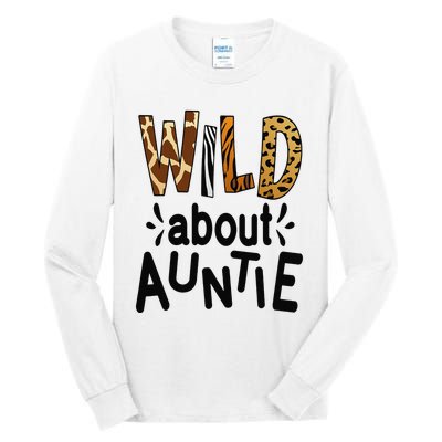 Wild about Auntie I Love My Aunt Tall Long Sleeve T-Shirt