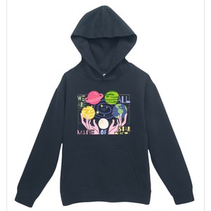 We Are All Made Of Stardust Astronomy Astrology Gift Urban Pullover Hoodie