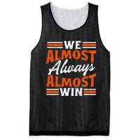 We Almost Always Almost Win Funny Mesh Reversible Basketball Jersey Tank