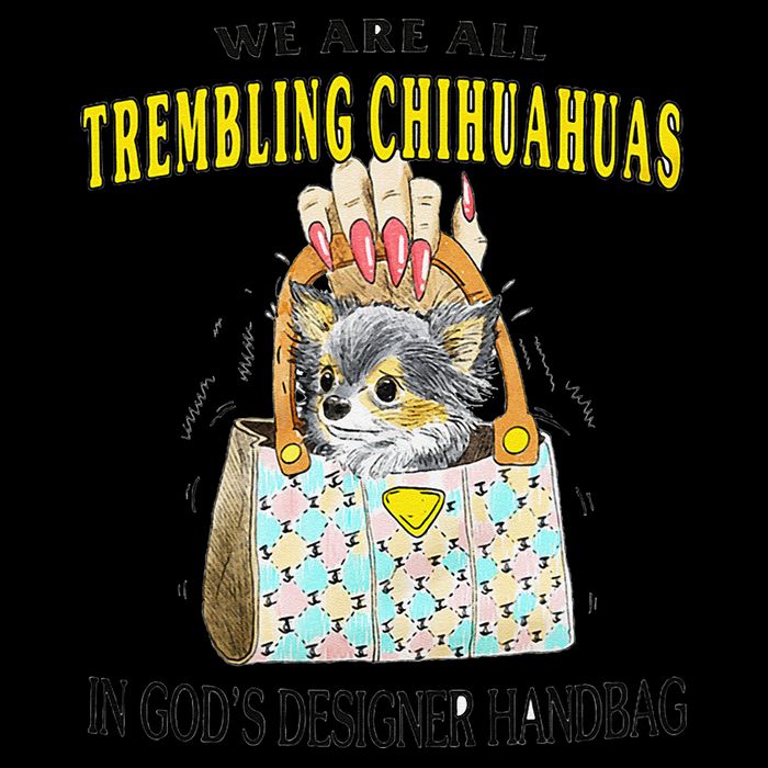 We Are All Trembling Chihuahua In GodS Handbag Drawstring Bag