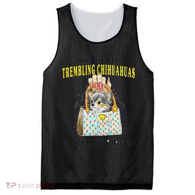 We Are All Trembling Chihuahua In GodS Handbag Mesh Reversible Basketball Jersey Tank