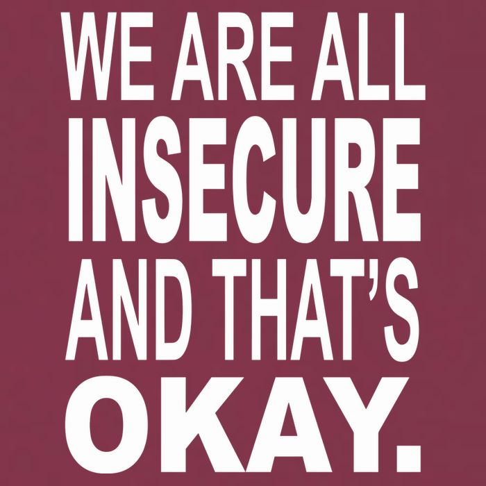 We Are All Insecure And ThatS Okay 16oz Travel Tumbler