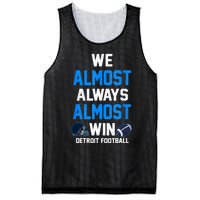 We Almost Always Almost Win Sports Football Funny Lions Mesh Reversible Basketball Jersey Tank