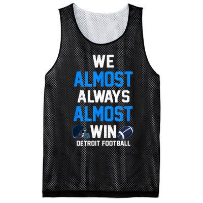 We Almost Always Almost Win Sports Football Funny Lions Mesh Reversible Basketball Jersey Tank